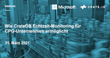 How CrateDB Enables a Successful Real-Time Production Monitoring in the CPG Industry