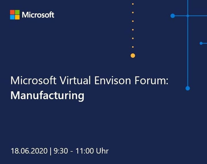 Microsoft Virtual Envision Forum: Manufacturing