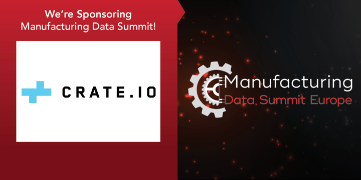 Crate.io at Manufacturing Data Summit Europe 2021